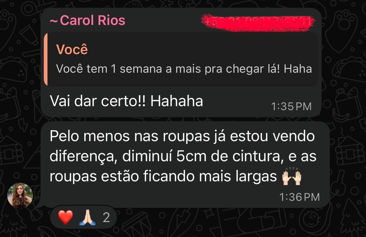 Print de Carol Rios: “Pelo menos nas roupas já estou vendo diferença, diminuí 5 cm de cintura e as roupas estão ficando mais largas.”